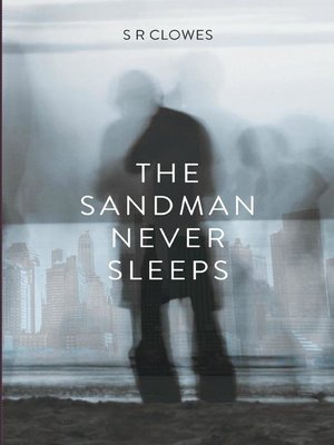 cover image of The Sandman Never Sleeps
